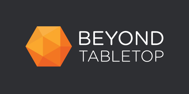 Beyond Tabletop